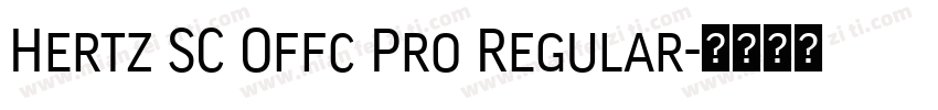 Hertz SC Offc Pro Regular字体转换